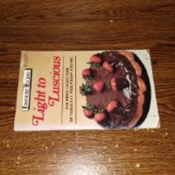 Favorite Recipes Light to Luscious (Softcover, 1988) - Picture 3 of 3